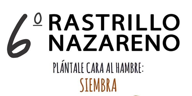 Junta de Cofradías y Manos Unidas organizan la VI Edición del Rastrillo Nazareno