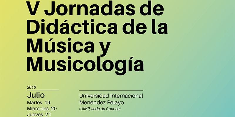 En marcha las V Jornadas de Didáctica de la Música y Musicología de la UIMP