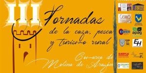 Molina de Aragón celebra su Feria de la Caza, Pesca y Turismo Rural este fin de semana 2 cartel