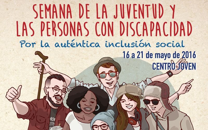 «La Semana de la Juventud y las personas con discapacidad» arranca la próxima semana