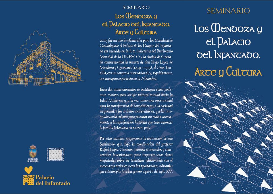 El Patronato de Cultura organiza el seminario “Los Mendoza y el Palacio del Infantado”