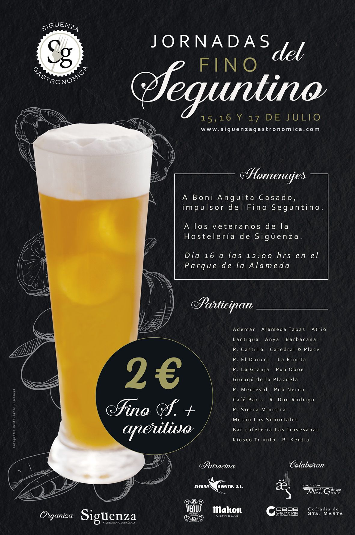 Jornadas del 'Fino Seguntino'. El placer de beberlo en Sigüenza 3 Jornadas del ‘Fino Seguntino’. El placer de beberlo en Sigüenza
