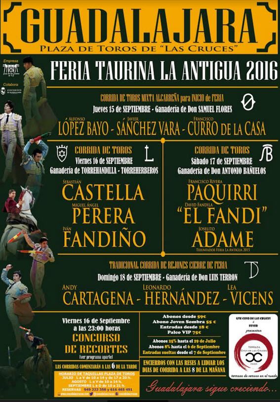Aunque se presenta el Jueves la Corrida de Toros Alcarreña Feria La Antigua 2016, Castella, Perera, Fandiño, Paquirri, El Fandi y Adame en los carteles 1 Feria taurina de Guadalajara