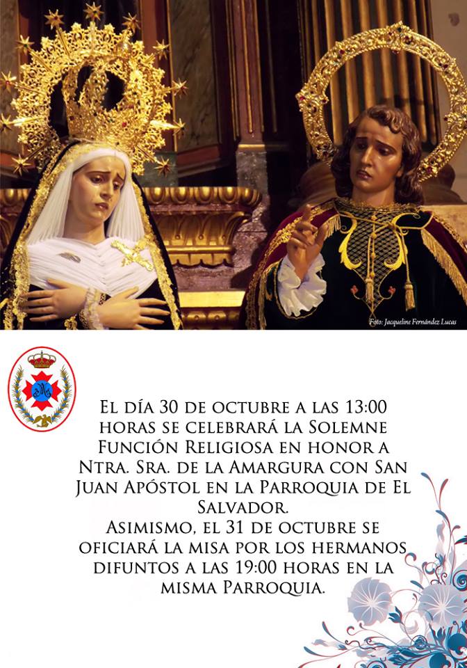 La R.I.V. H. de la Amargura con San Juan celebra sus cultos los días 30 y 31 de octubre