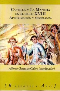 castilla-y-la-mancha-en-el-xviii