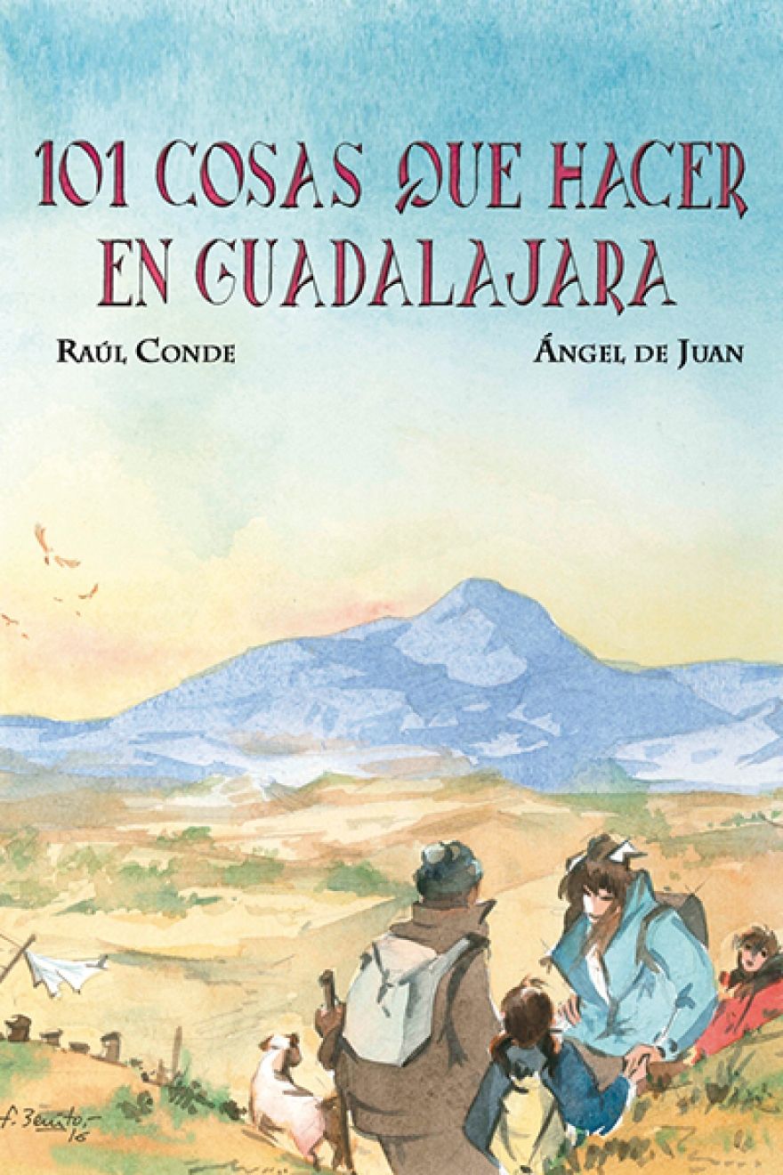 “101 Cosas que hacer en Guadalajara” se presenta en Jadraque el sábado 8 de octubre
