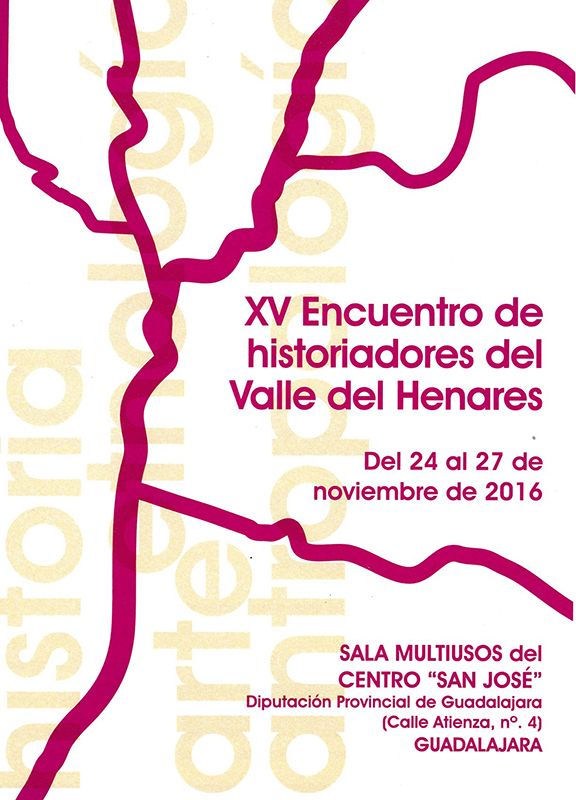 Mañana comienza en Guadalajara el XV Encuentro de Historiadores del Valle del Henares