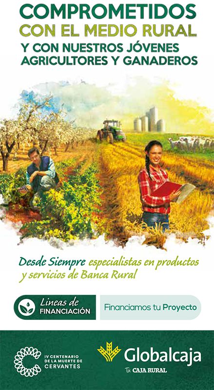Globalcaja apuesta por el futuro del mundo agrario con ayudas específicas a la incorporación de jóvenes al campo