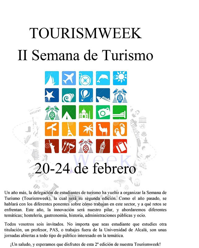 La delegación de estudiantes de Turismo de la Universidad de Alcalá organiza unas jornadas sobre innovación y turismo