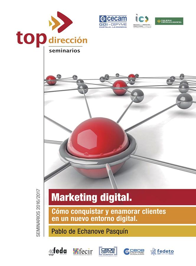 Arrancan en Guadalajara cinco nuevo seminarios Top Dirección sobre Márketing Digital de CECAM 3 Un nuevo seminario Top Dirección de CECAM sobre márketing digital llega a Guadalajara
