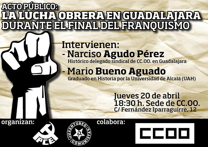 El PCE analiza el contexto de su legalización en Guadalajara, hace ahora 40 años 3 El PCE analiza el contexto de su legalización en Guadalajara, hace ahora 40 años