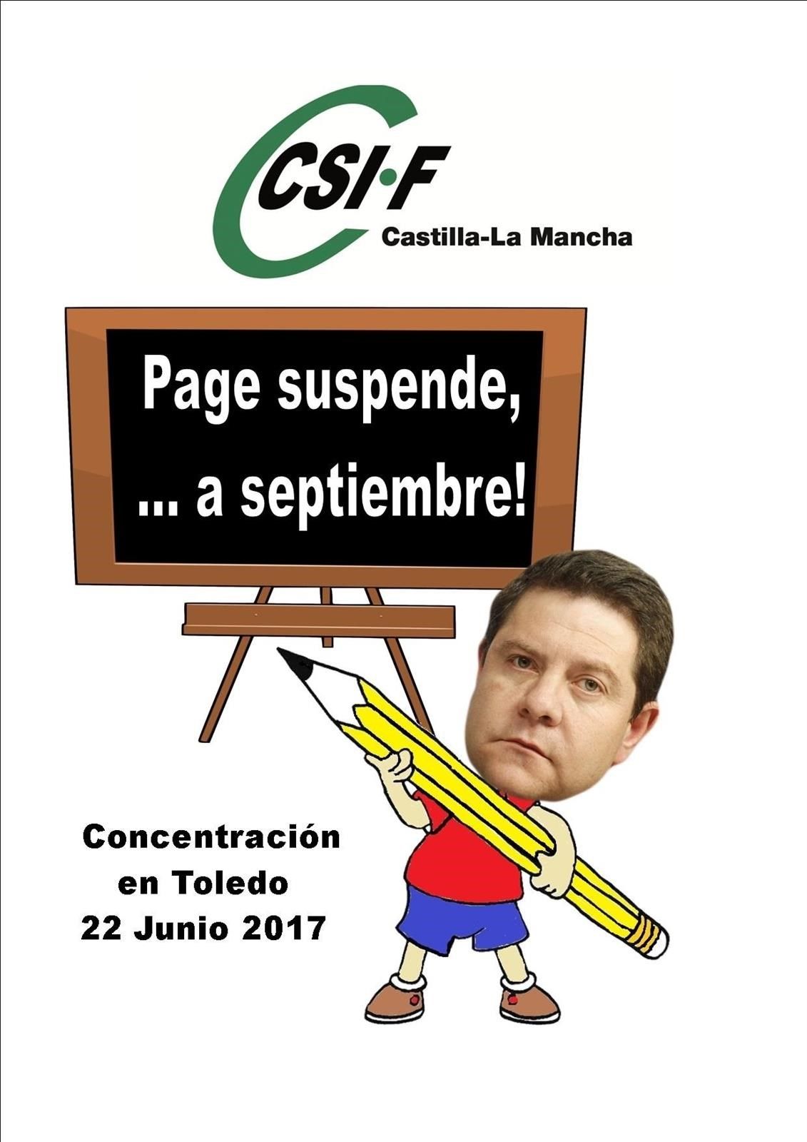 CSIF se concentrará este jueves en Toledo bajo el lema 'Page suspende, a septiembre'