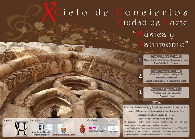 X Ciclo de Conciertos Ciudad de Huete “Música y Patrimonio” 3 X Ciclo de Conciertos Ciudad de Huete “Música y Patrimonio”