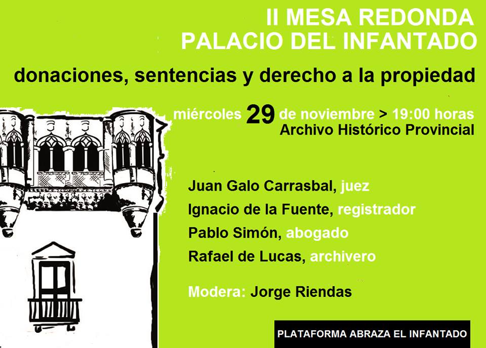 Abraza el Infantado organiza una II mesa para profundizar en los aspectos jurídicos y registrales del palacioAbraza el Infantado organiza una II mesa para profundizar en los aspectos jurídicos y registrales del palacio