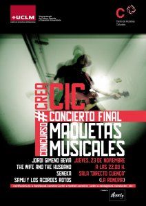 Cuenca acogerá el 23 de Noviembre la Final del Concurso de Maquetas Musicales de #CreaCIC 2017