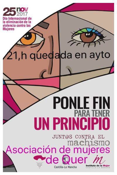 La Asociación de Mujeres de Quer convoca una concentración bajo el lema “Ponle fin para tener un principio. Junt@s contra el machismo” 1 La Asociación de Mujeres de Quer convoca una concentración bajo el lema “Ponle fin para tener un principio. Junt@s contra el machismo”