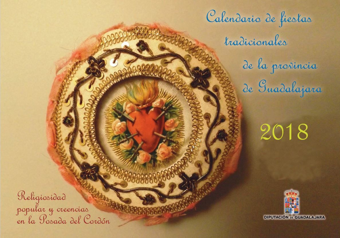 La Diputación de Guadalajara edita el calendario de fiestas tradicionales de 2018 1 La Diputación de Guadalajara edita el calendario de fiestas tradicionales de 2018