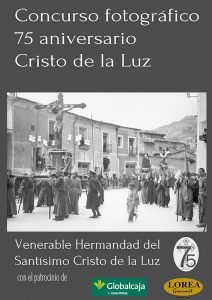 La V. H. del Santísimo Cristo de la Luz organiza un concurso fotográfico para conmemorar el 75º Aniversario de su Titular