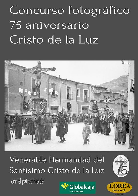 La V. H. del Santísimo Cristo de la Luz organiza un concurso fotográfico para conmemorar el 75º Aniversario de su Titular
