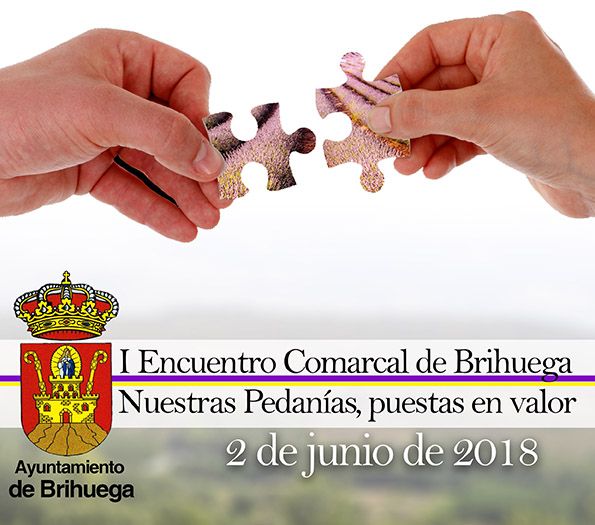 Las pedanías y el asociacionismo rural, protagonistas de un encuentro comarcal en Brihuega el próximo 2 de junio