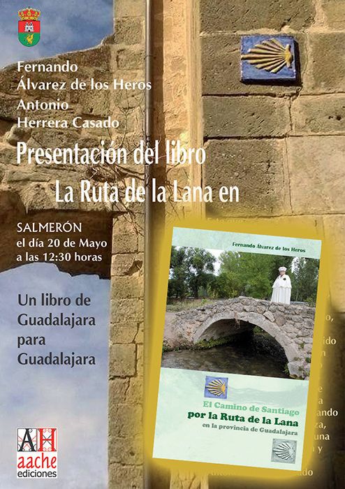 Álvarez de los Heros presenta en Salmerón El Camino de Santiago por la Ruta de la Lana