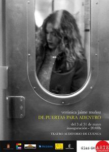 Exposición De Puertas Para Adentro, de Verónica Jaime Muñoz en el Teatro Auditorio de Cuenca