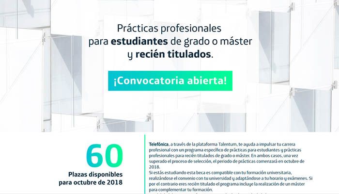 Telefónica incorporará a 60 universitarios y recién titulados para complementar su formación con las becas Talentum