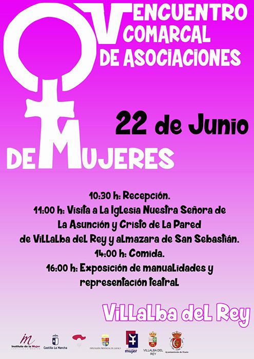 V Encuentro Comarcal de Asociaciones de Mujeres que organiza el Centro de la Mujer de Huete será en Villalba del Rey 3 V Encuentro Comarcal de Asociaciones de Mujeres que organiza el Centro de la Mujer de Huete será en Villalba del Rey