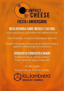 Compact Cheese Music celebra su primer aniversario en Toledo