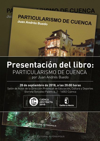 Cuenca Abstracta presenta el libro Particularismo de Cuenca 3 Cuenca Abstracta presenta el libro Particularismo de Cuenca
