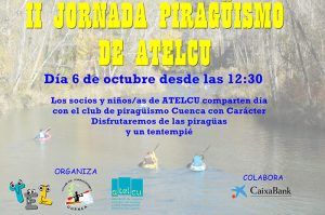 ATELCU y el Club Piragüismo Cuenca con Carácter organizan por segundo año una Jornada de Piragüismo