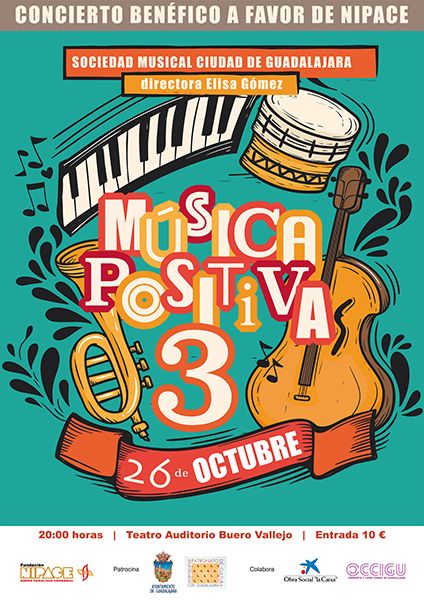 El teatro Buero Vallejo acogerá el 26 de octubre el concierto benéfico ‘Música Positiva 3’ a favor de Nipace