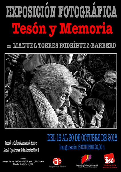 La exposición fotográfica Tesón y Memoria en Azuqueca rinde homenaje a Timoteo Mendieta