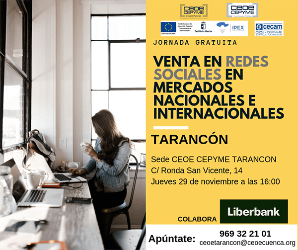 CEOE-Cepyme Tarancón acoge este jueves una jornada para vender en redes sociales más allá de nuestras fronteras
