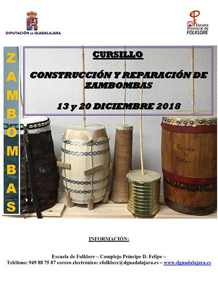 La Escuela de Folklore de la Diputación de Guadalajara convoca un cursillo de construcción de zambombas