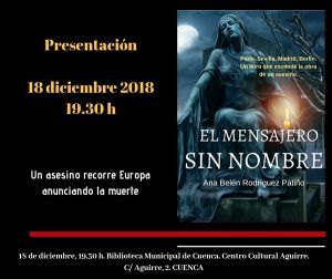 La escritora conquense Ana Belén Rodríguez Patiño presenta su última novela El mensajero sin nombre