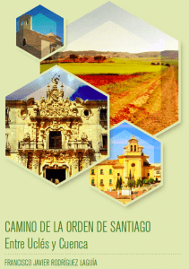 Presentado el libro interactivo Camino de la Orden de Santiago. Entre Uclés y Cuenca