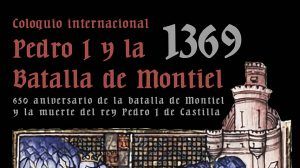 La UCLM celebrará del 28 al 30 de marzo un coloquio internacional conmemorativo del 650 aniversario de la batalla de Montiel 2 La UCLM celebrará del 28 al 30 de marzo un coloquio internacional conmemorativo del 650 aniversario de la batalla de Montiel