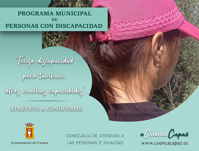 El Ayuntamiento de Cuenca pone en marcha #CuencaCapaz, una iniciativa que visibiliza a las personas con discapacidad 3 El Ayuntamiento de Cuenca pone en marcha #CuencaCapaz, una iniciativa que visibiliza a las personas con discapacidad