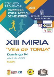 El domingo 14 se celebra la XIII Miria de Torija, primera prueba del Circuito de Carreras Populares 2019 de la Diputación de Guadalajara