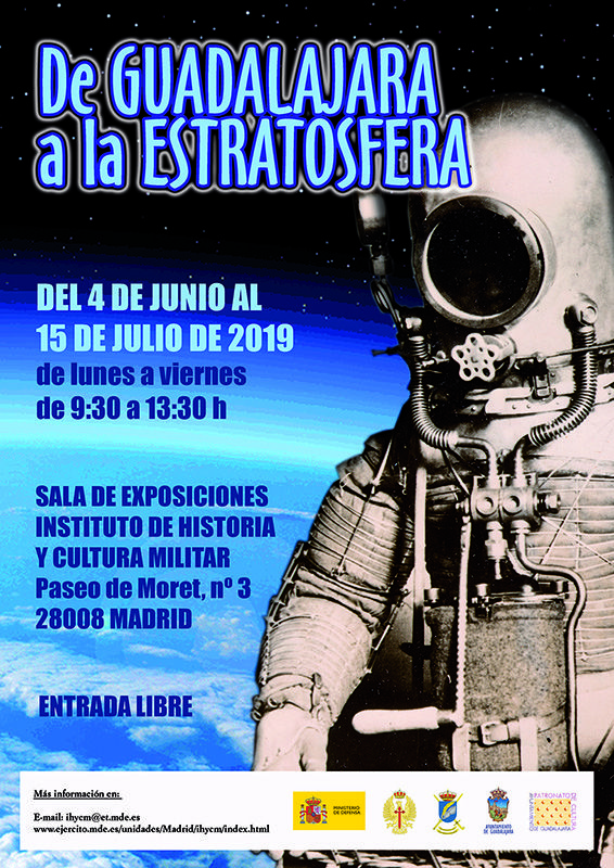 La muestra De Guadalajara a la Estratosfera, realizada por el Patronato Municipal de Cultura, se expone en el Instituto de Historia y Cultura Militar de Madrid 3 La muestra De Guadalajara a la Estratosfera, realizada por el Patronato Municipal de Cultura, se expone en el Instituto de Historia y Cultura Militar de Madrid
