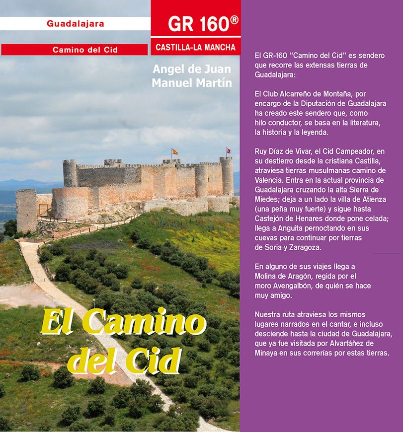 La Diputación reedita la Guía senderista del Camino del Cid a su paso por Guadalajara 3 La Diputación reedita la Guía senderista del Camino del Cid a su paso por Guadalajara