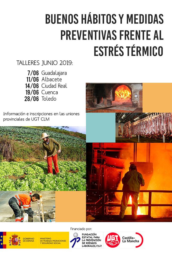UGT CLM advierte del incremento de riesgos laborales por temperaturas extremas a partir de junio