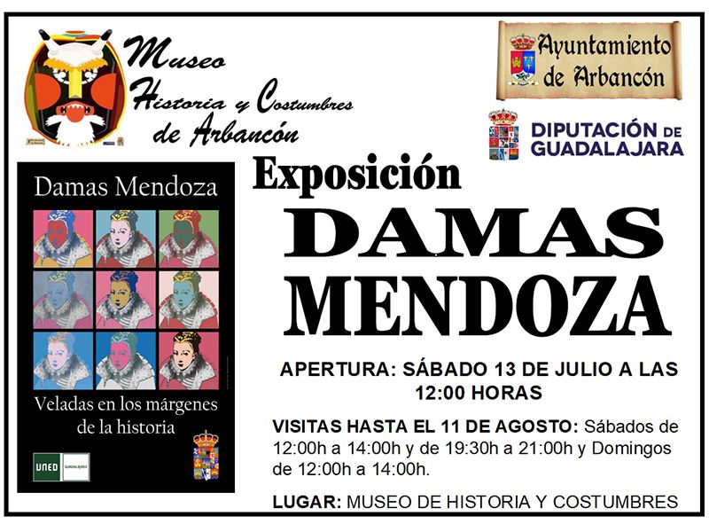 El sábado 13 se abre en Arbancón la Exposición "Damas Mendoza" 3 El sábado 13 se abre en Arbancón la Exposición Damas Mendoza