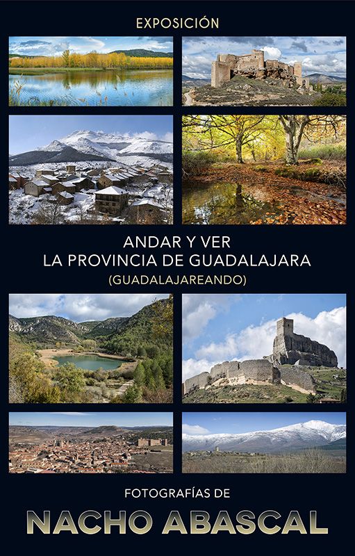 El viernes 5 se inaugura en la ermita de San Roque de Sigüenza la exposición de fotografía Andar y ver la provincia de Guadalajara de Nacho Abascal