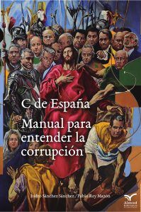 La corrupción llega a la programación de la RACAL con la presentación del libro C de España