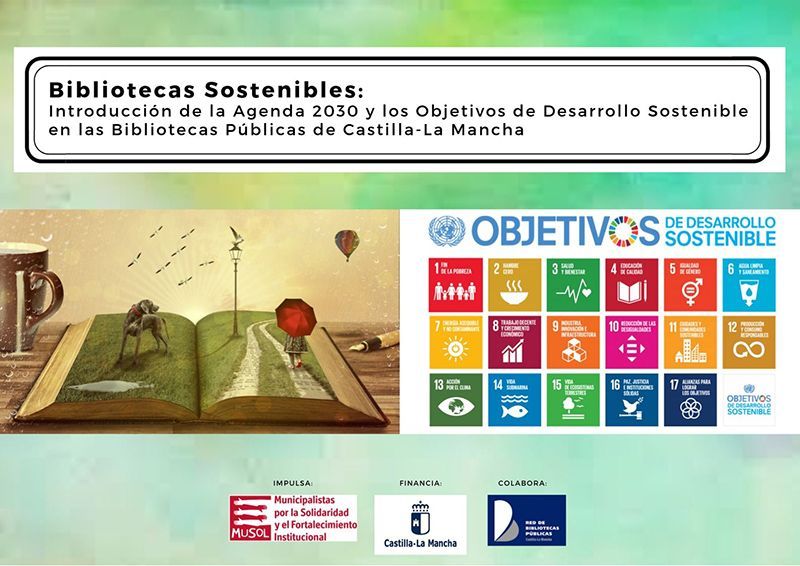 Las bibliotecas públicas de Castilla-La Mancha colaboran con la difusión de los objetivos de desarrollo sostenible