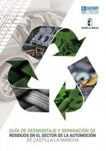 CECAM edita una Guía de desmontaje y separación de residuos en el sector de automoción de CLM