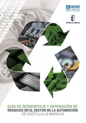 CECAM edita una Guía de desmontaje y separación de residuos en el sector de automoción de CLM