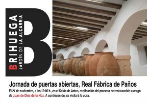 El próximo 24 de noviembre, la Real Fábrica de Paños de Brihuega volverá por fin a abrir sus grandes portones